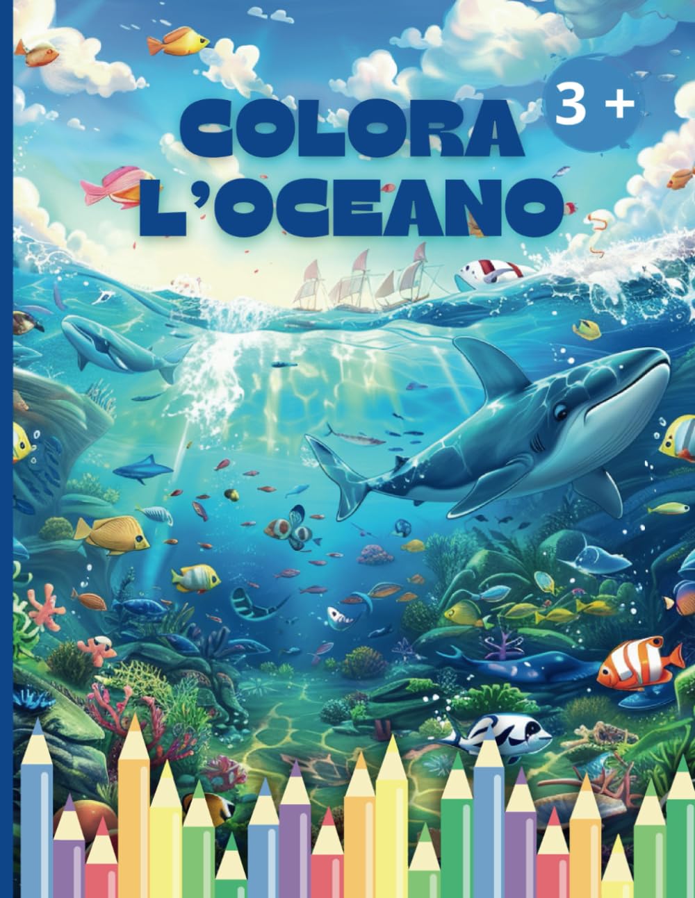 Colora l'oceano: Libri per bambini, 30 disegni antistress grandi e facili da colorare, dai 3 anni in su, attività creative, relax e divertimento book