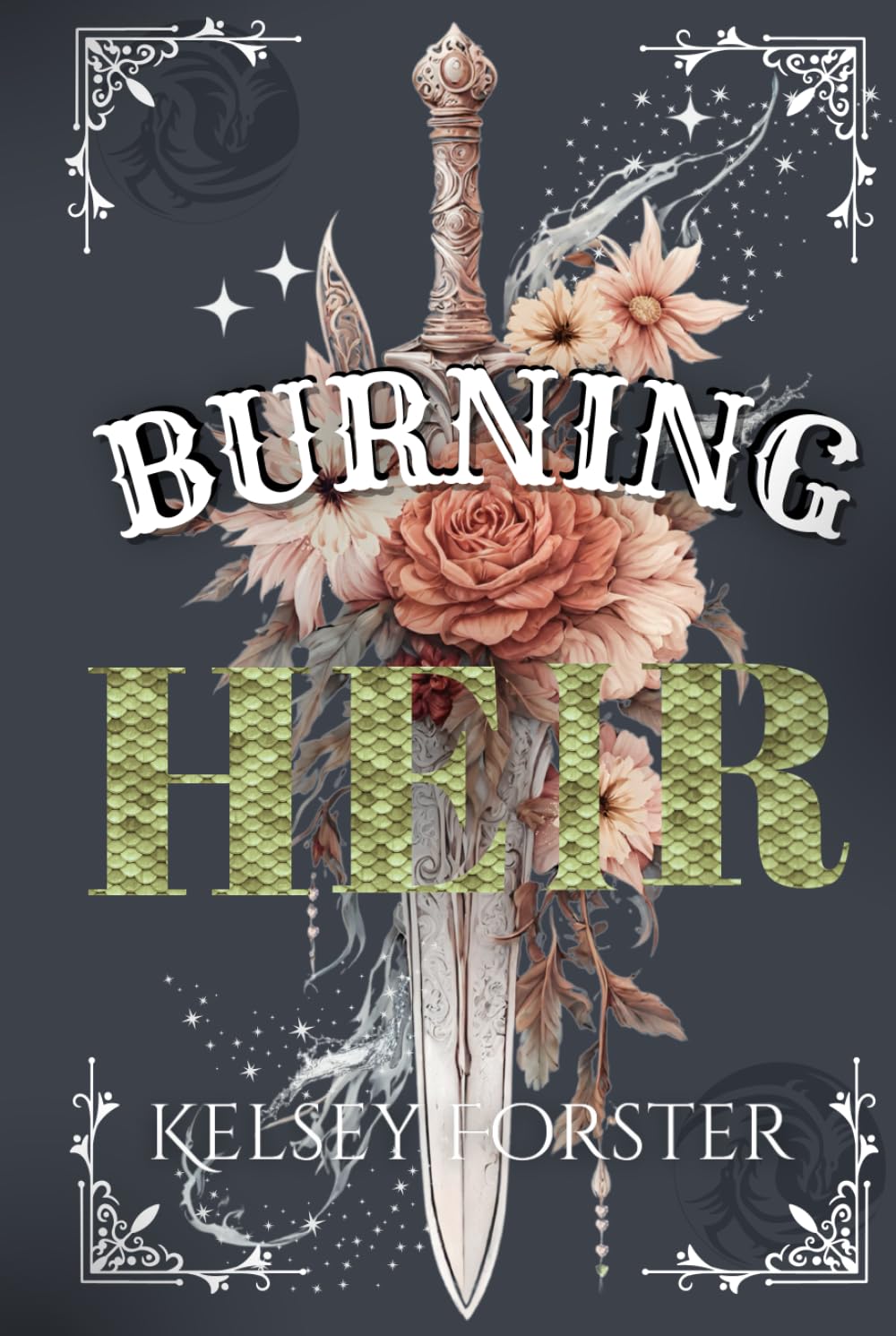 Burning Heir (The Serpent Heir Series, Band 1) Young adult books