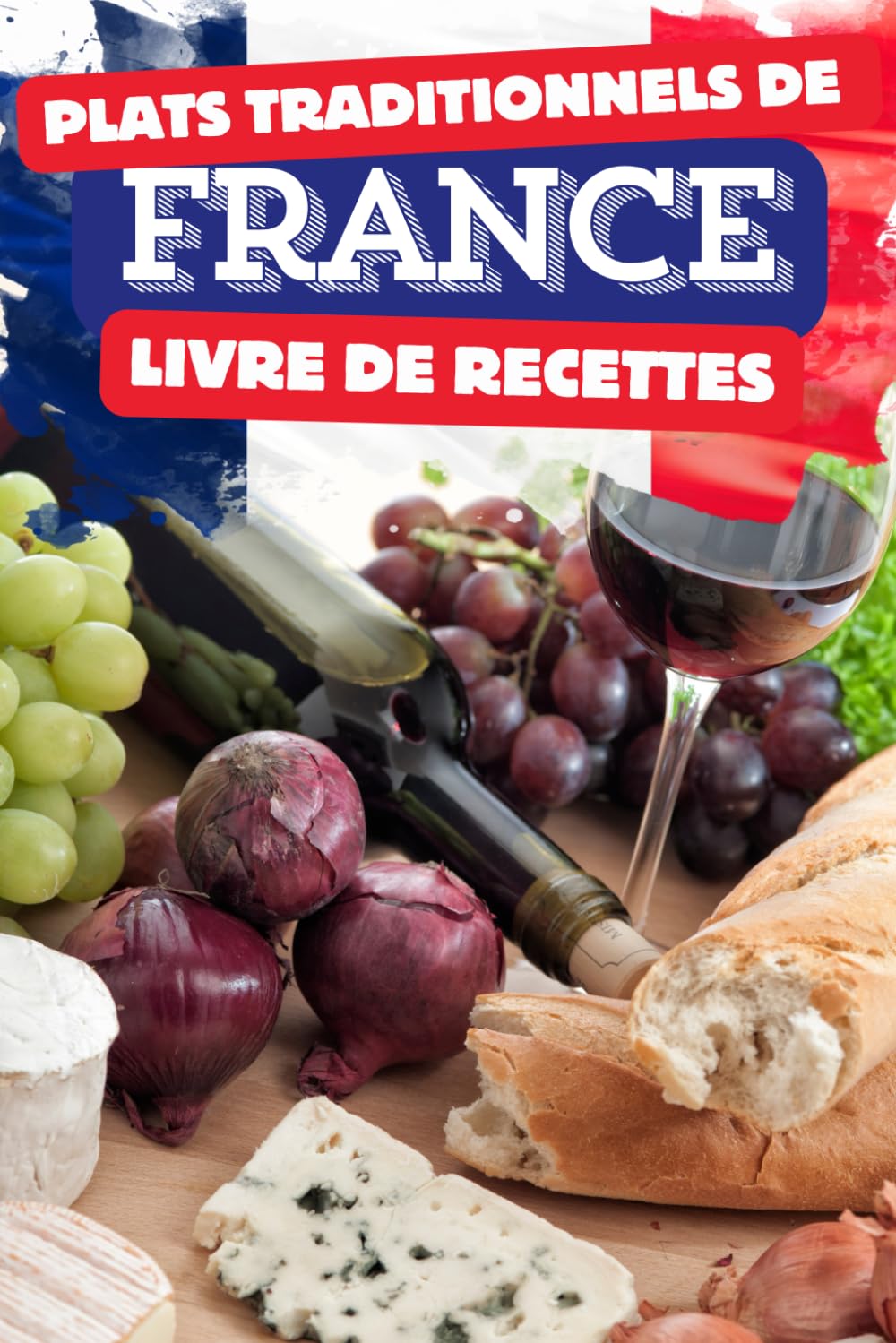 Plats traditionnels de France - Livre de recettes book