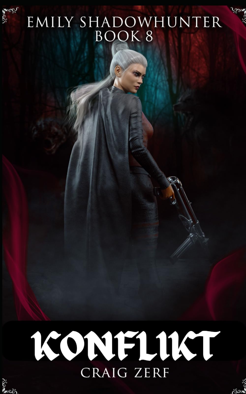 Emily Shadowhunter Buch 8 KONFLIKT: Ein Roman über Vampir, Gestaltwandler und Werwölfe Action & Adventure