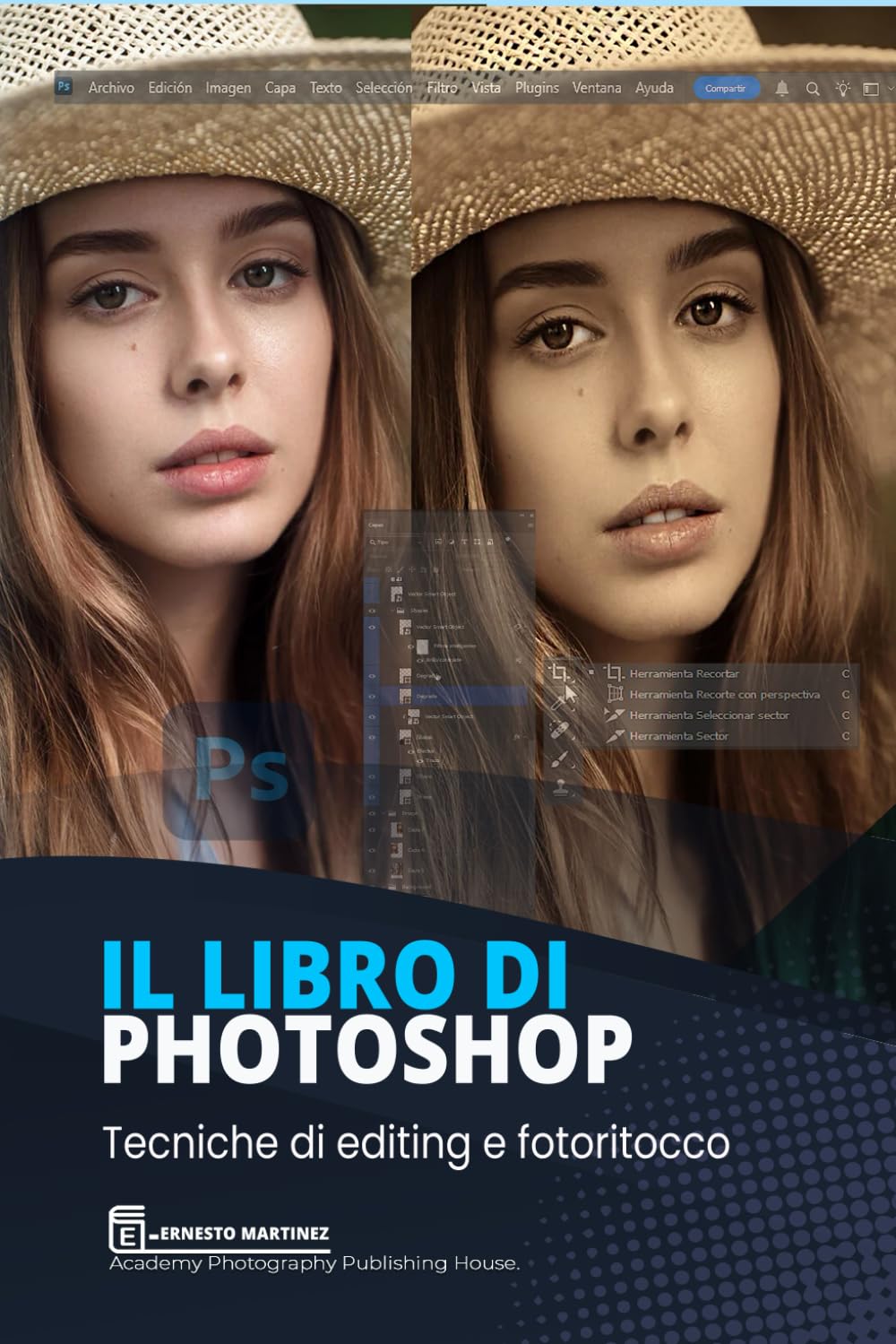 Il libro di Photoshop 2024: Guida didattica alla progettazione e al ritocco delle immagini (Software di Fotoritocco) Hobbies & Crafts