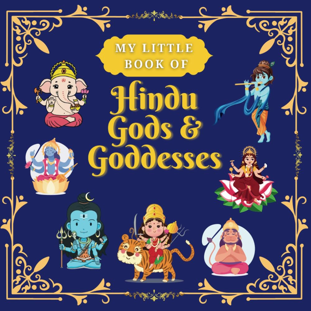 My Little Book of Hindu Gods and Goddesses: Children's Illustrated Book Religion & Esotericism