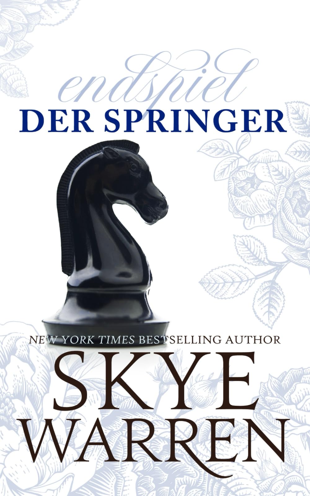 Der Springer: Eine verbotene Liebe (Endspiel, Band 2) New Adult