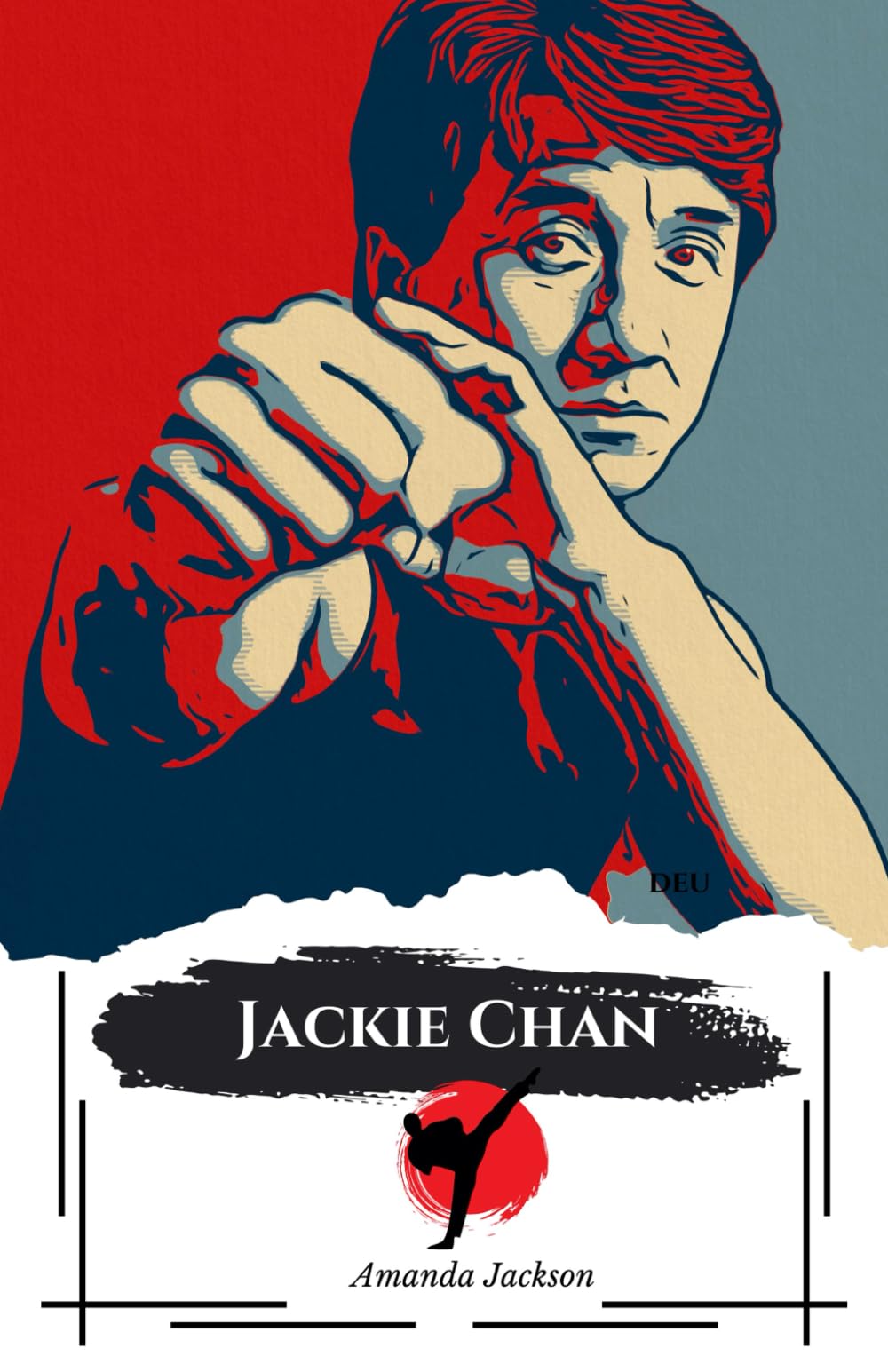 "Jackie Chan : Master of Action: "Une vie entre Kung Fu, comédie et défis incroyables" book