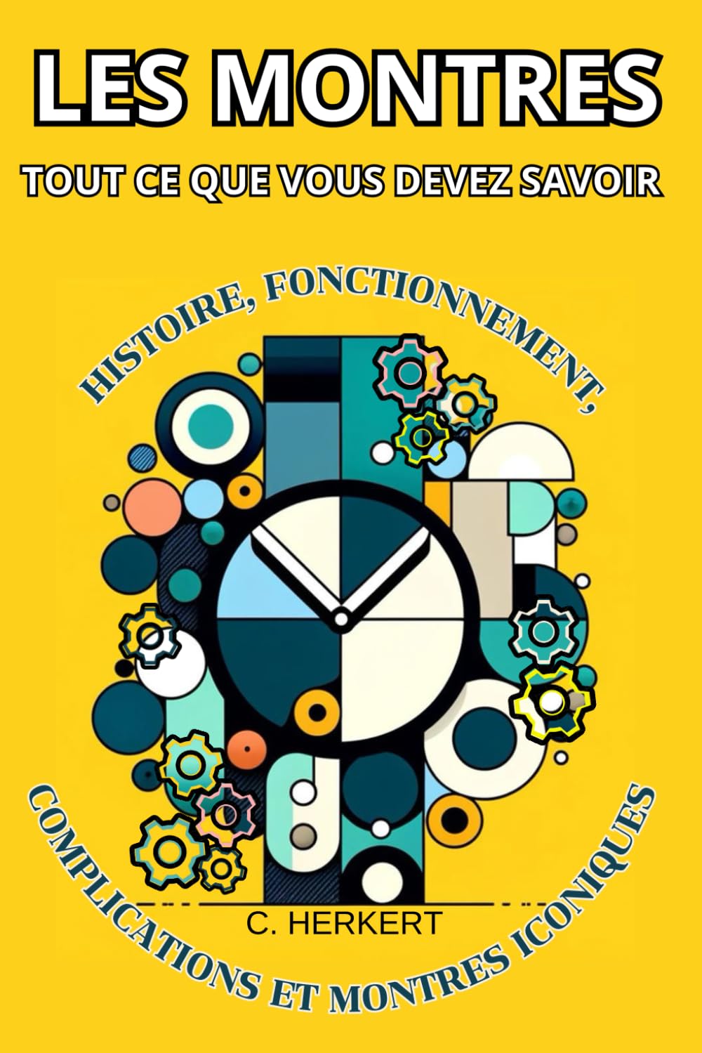 Tout ce que vous devez savoir sur les montres: Histoire, fonctionnement, complications et montres iconiques German history