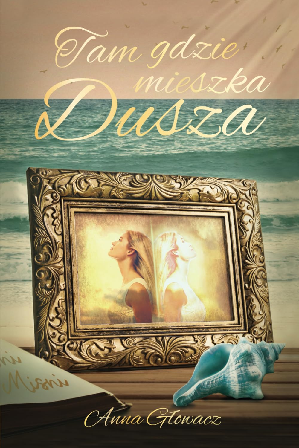 Tam gdzie mieszka Dusza Partnership & Love