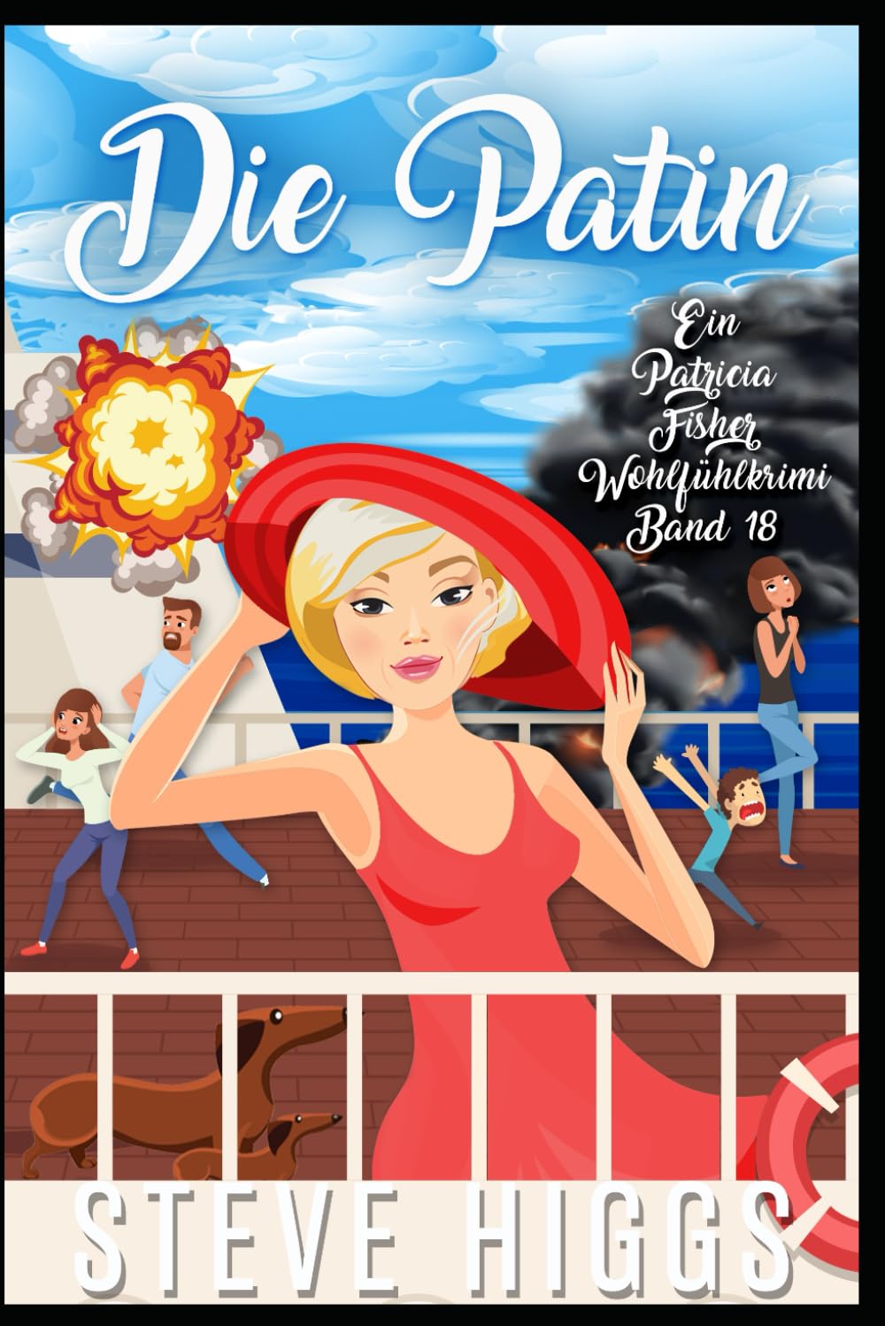 Die Patin: Ein Patricia Fisher Wohlfühlkrimi Buch 18 (Die Wohlfühl-Krimis von Patricia Fisher, Band 18) Detective & CSI