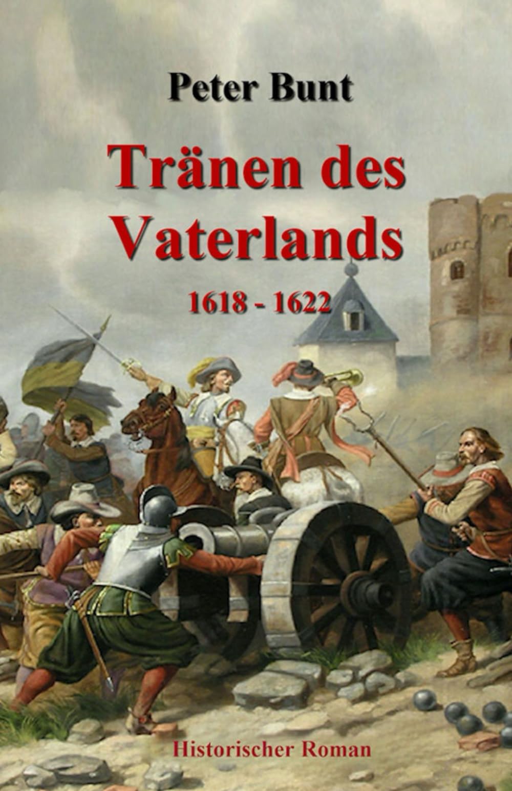 Tränen des Vaterlands: 1618 - 1622 Politics & History