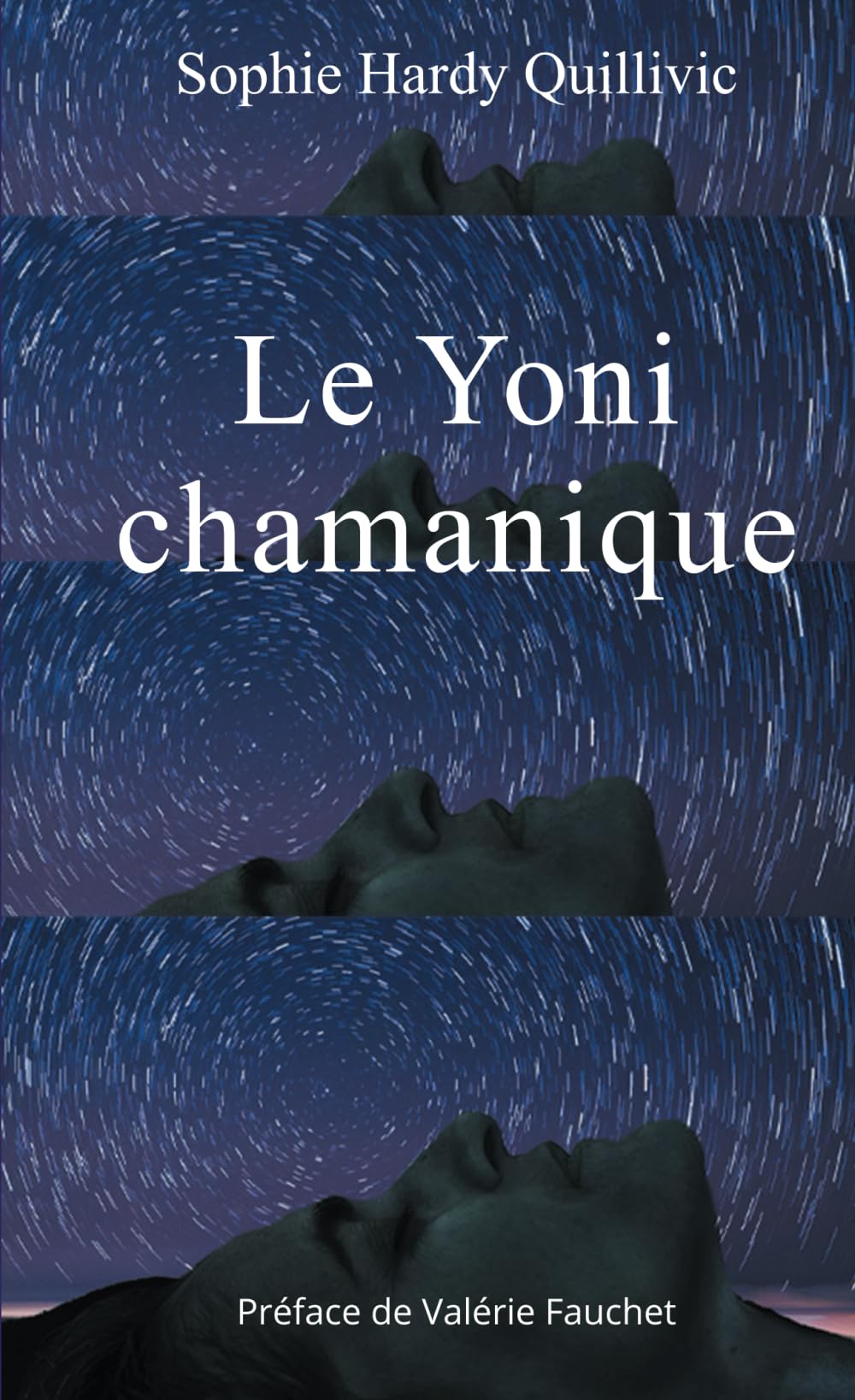 Le Yoni Chamanique: Yoniverse book