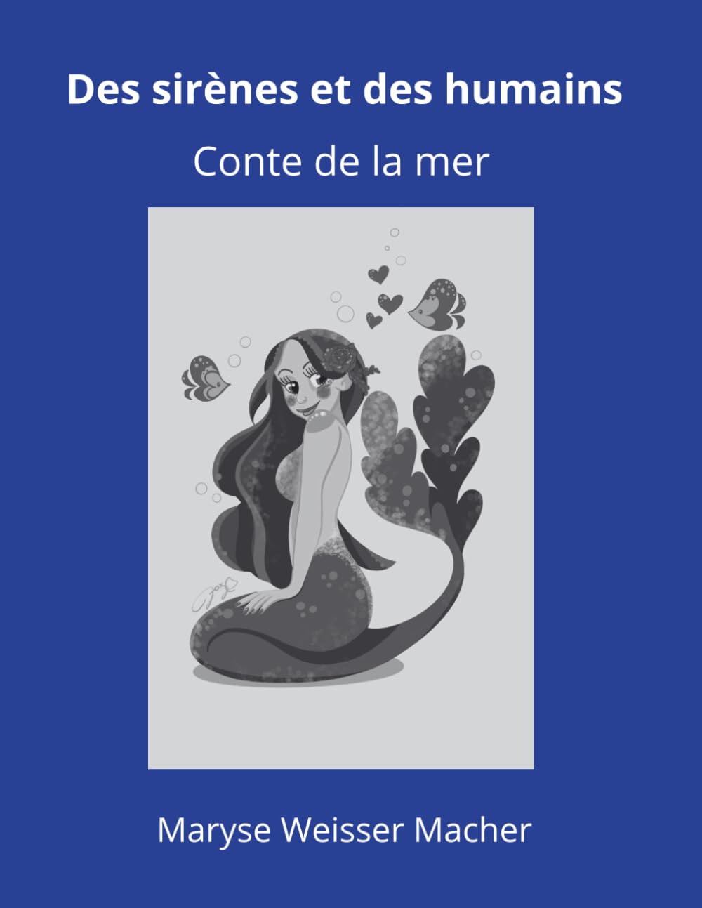 Des sirènes et des humains: Conte de la mer book