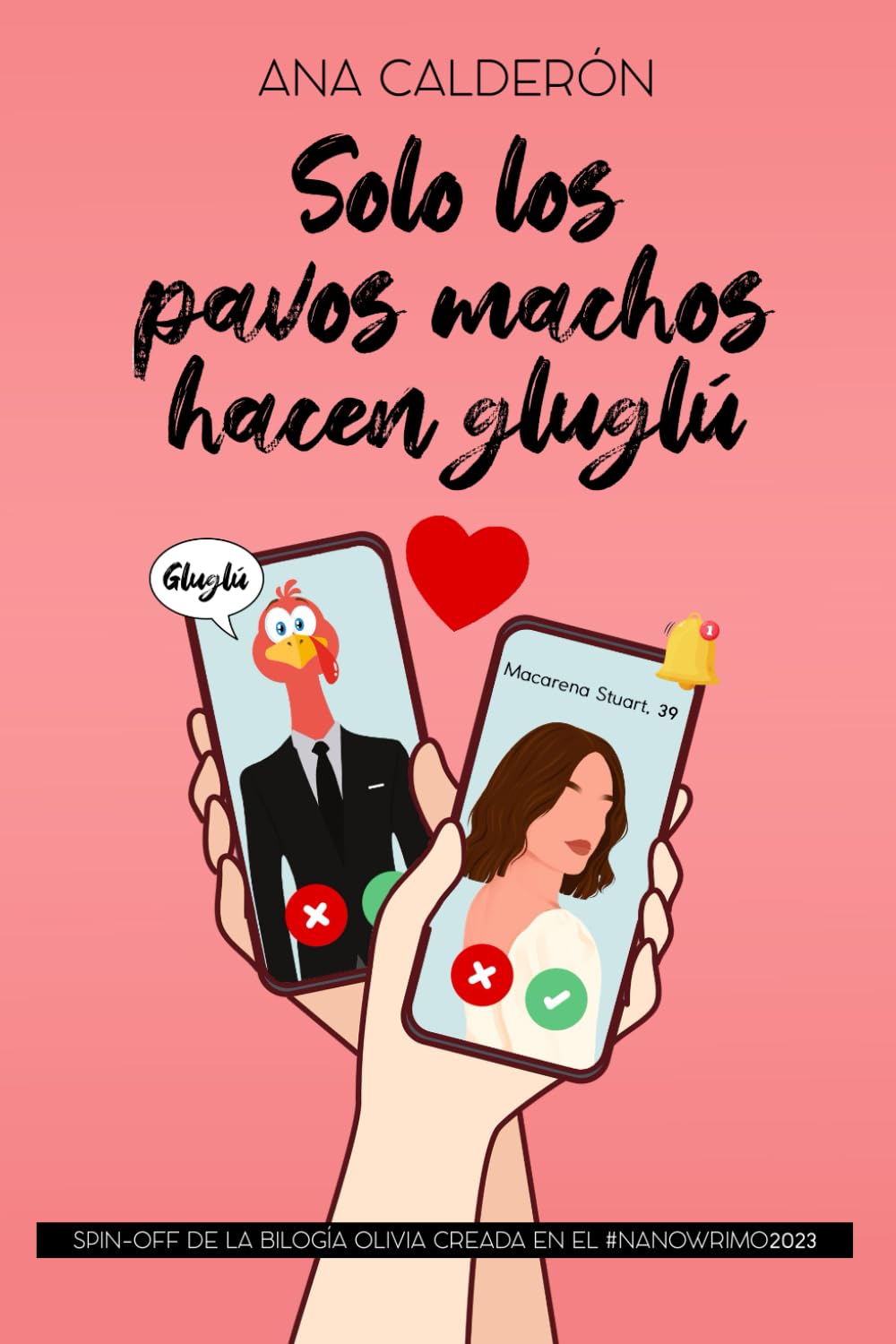 Solo los pavos machos hacen gluglú Contemporary Romance