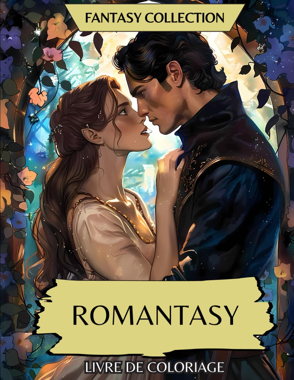 Fantasy Collection - Romantasy: Livre de Coloriage d'Amoureux, Démons, Dragons, Métamorphes, Fées et Lieux Enchantés Professional & Reference Books