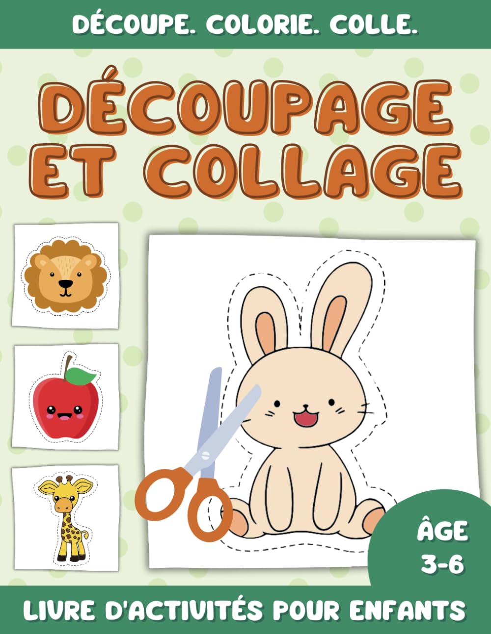 Découpage et Collage pour Enfants: Livre d'activités avec 100 images à Découper, Colorier et Coller pour enfants de 3 à 6 ans book