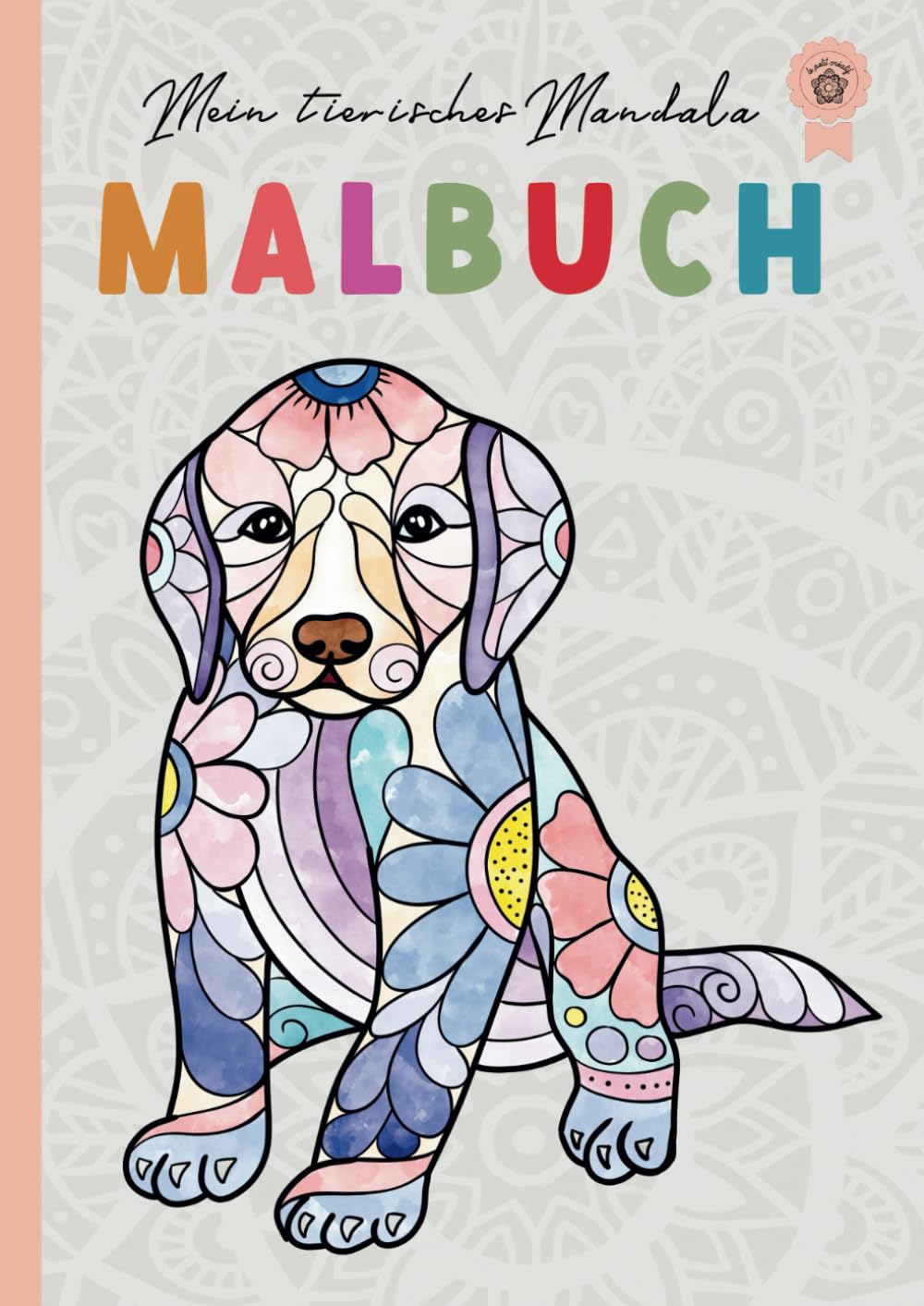 Mein tierisches Mandala Malbuch: 50 Tiermandalas für Kinder ab 6 Jahren - Kreativität und Konzentration fördern, perfektes Geschenk für Mädchen und Jungen Parents & Children