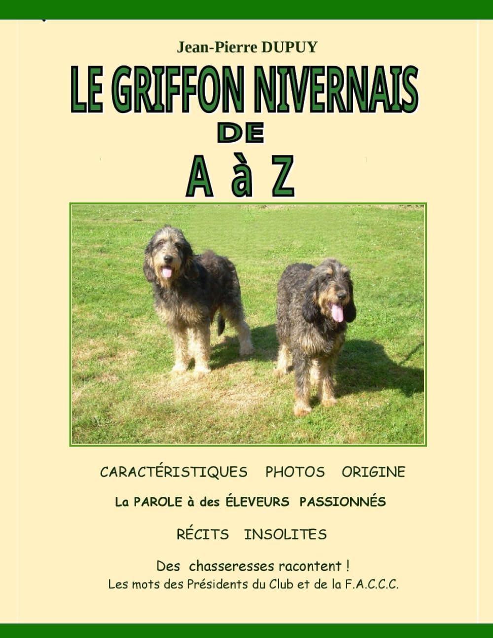 LE GRIFFON NIVERNAIS de A à Z book