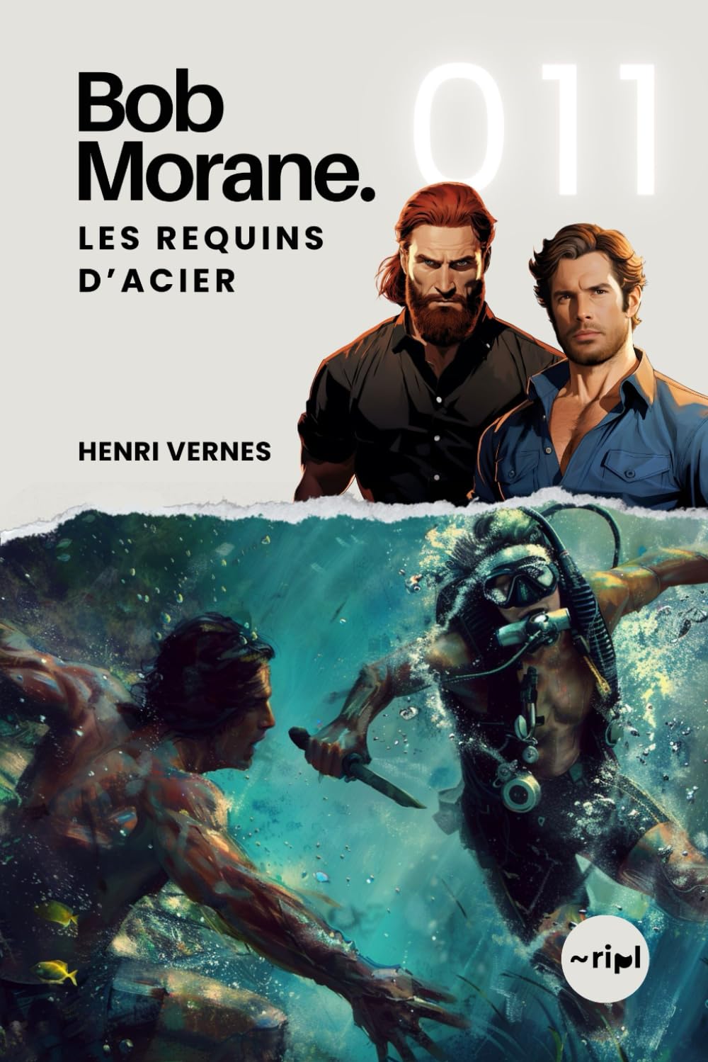 Bob Morane - Les Requins d'Acier: Tome 011 book