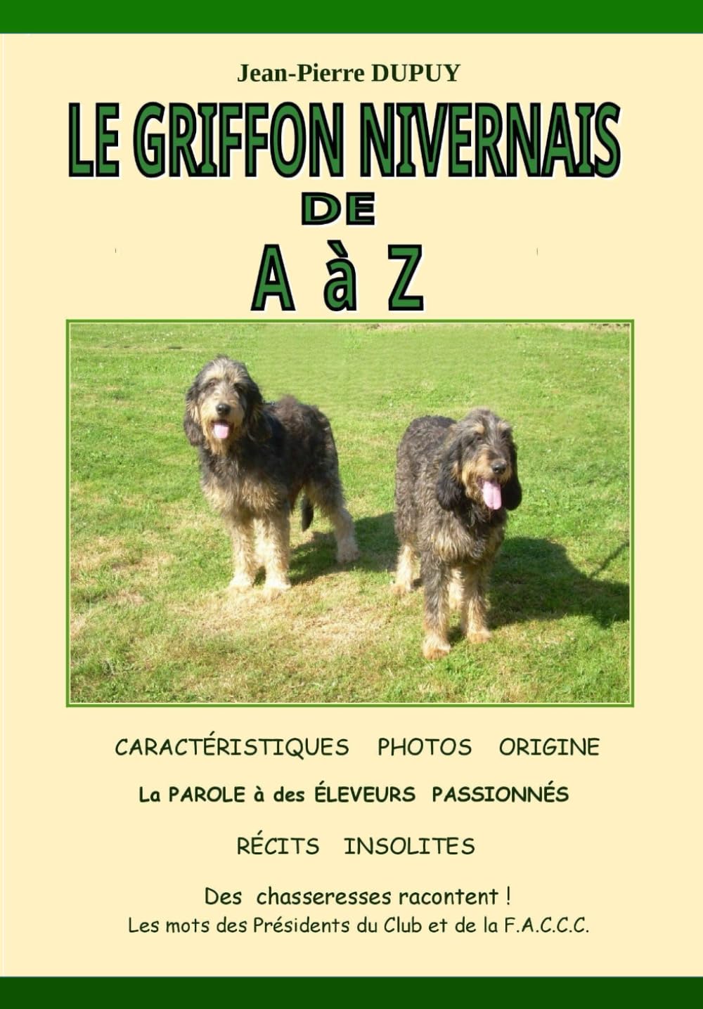 LE GRIFFON NIVERNAIS DE A à Z book