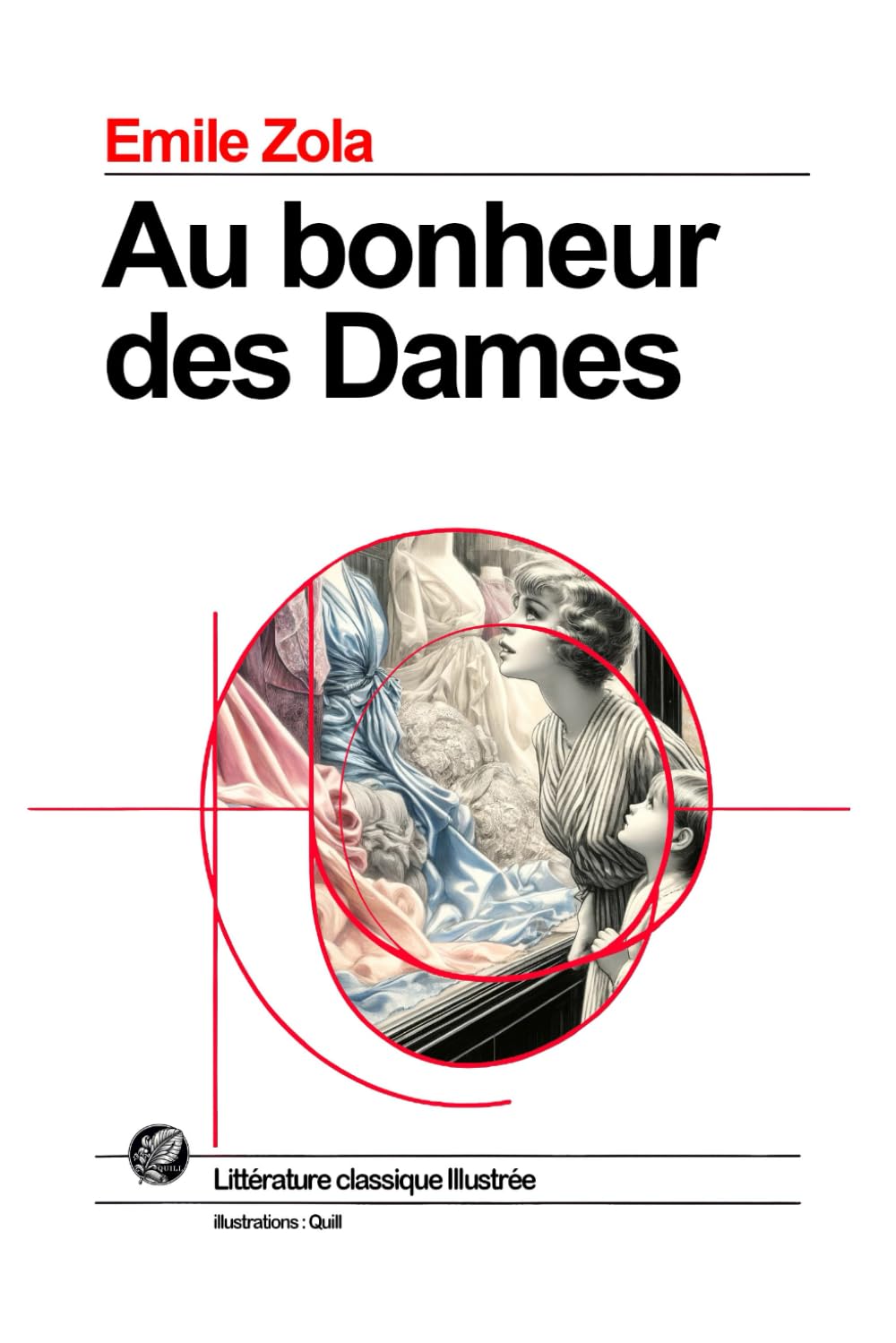 Au bonheur des Dames: Grand format SOUPLE illustré - Édition Collector avec illustrations exclusives et texte intégral Books