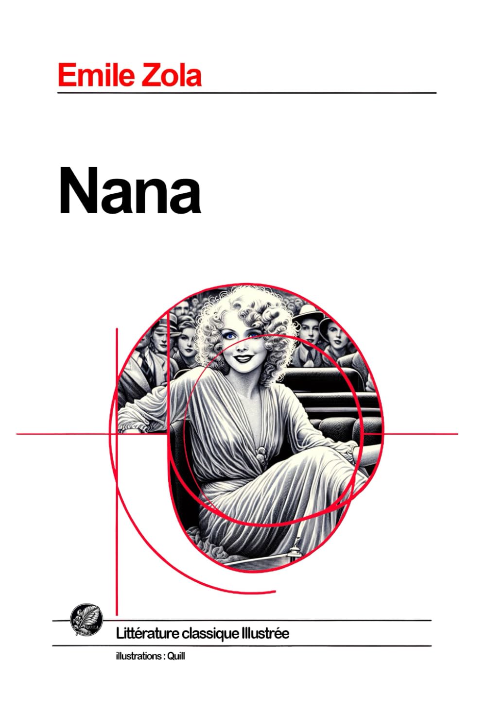 Nana: Grand format SOUPLE illustré - Édition Collector avec illustrations exclusives et texte intégral book