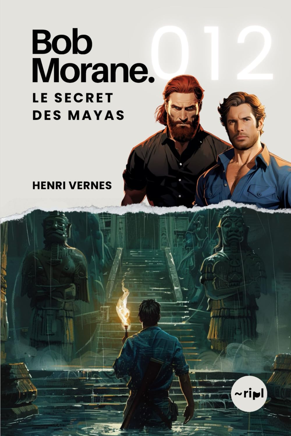 Bob Morane - Le Secret des Mayas: Tome 012 book