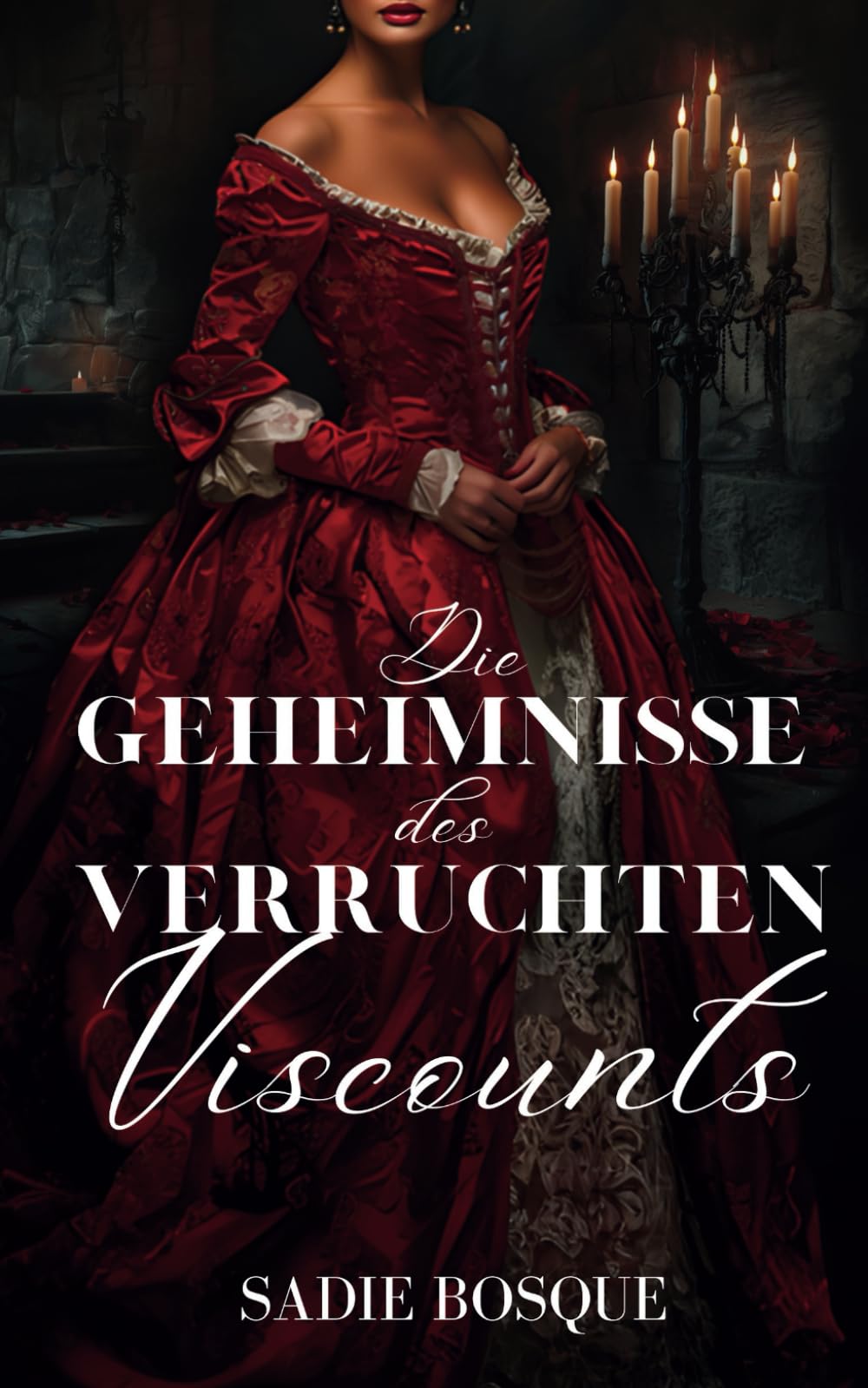 Die Geheimnisse des verruchten Viscounts (The Shadows, Band 2) Historical Fiction