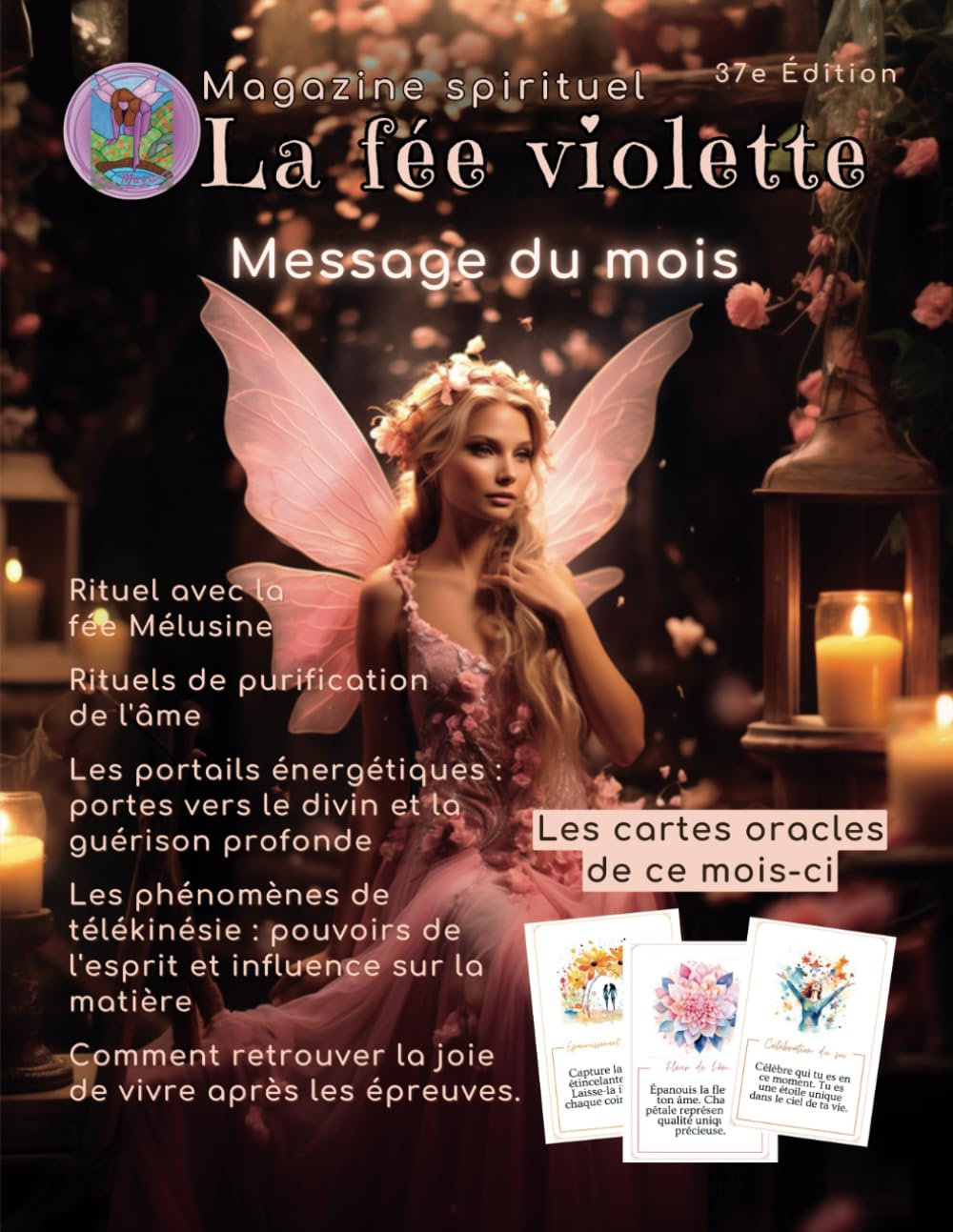 Magazine spirituel La fée violette: Édition 37 - juin 2024 book