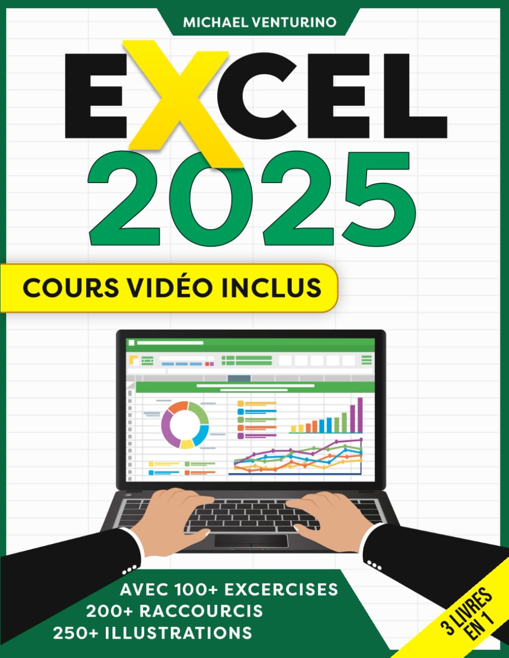 Excel: Cours Vidéo Inclus – Le Guide Illustré pour maîtriser Excel avec des tutoriels étape par étape, des exemples pratiques, des conseils et astuces. Computer Science