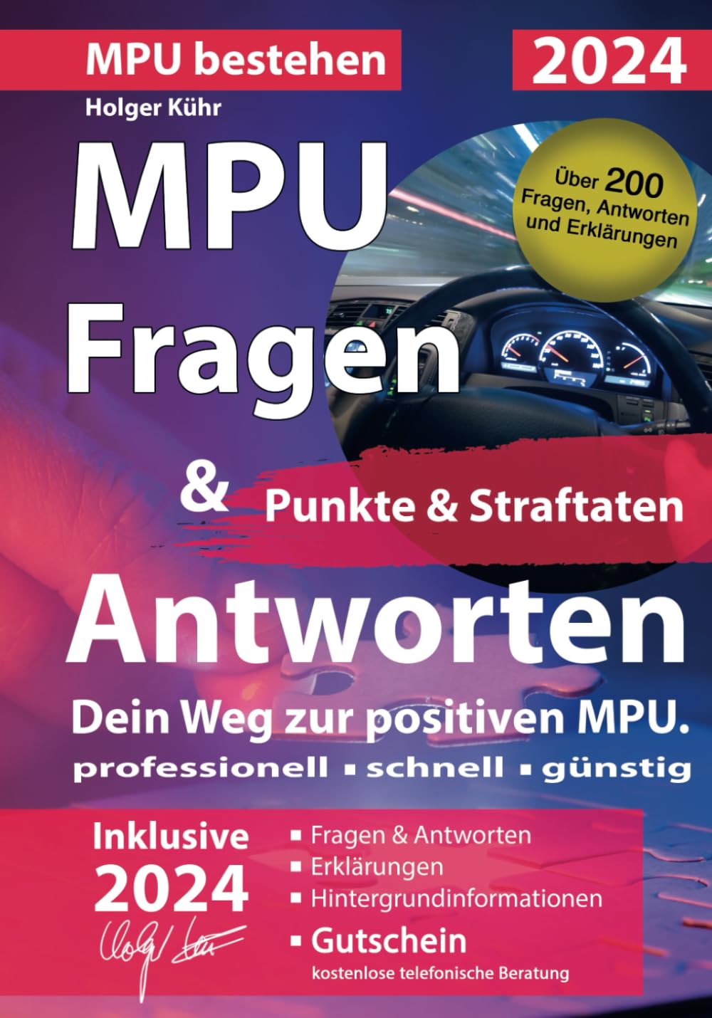 MPU Fragen & Antworten Punkte & Straftaten: Dein Weg zur positiven MPU Business, Finance & Career