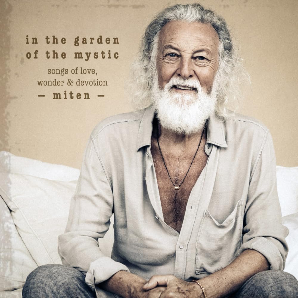 in the garden of the mystic: songs of love, wonder & devotion Poetry
