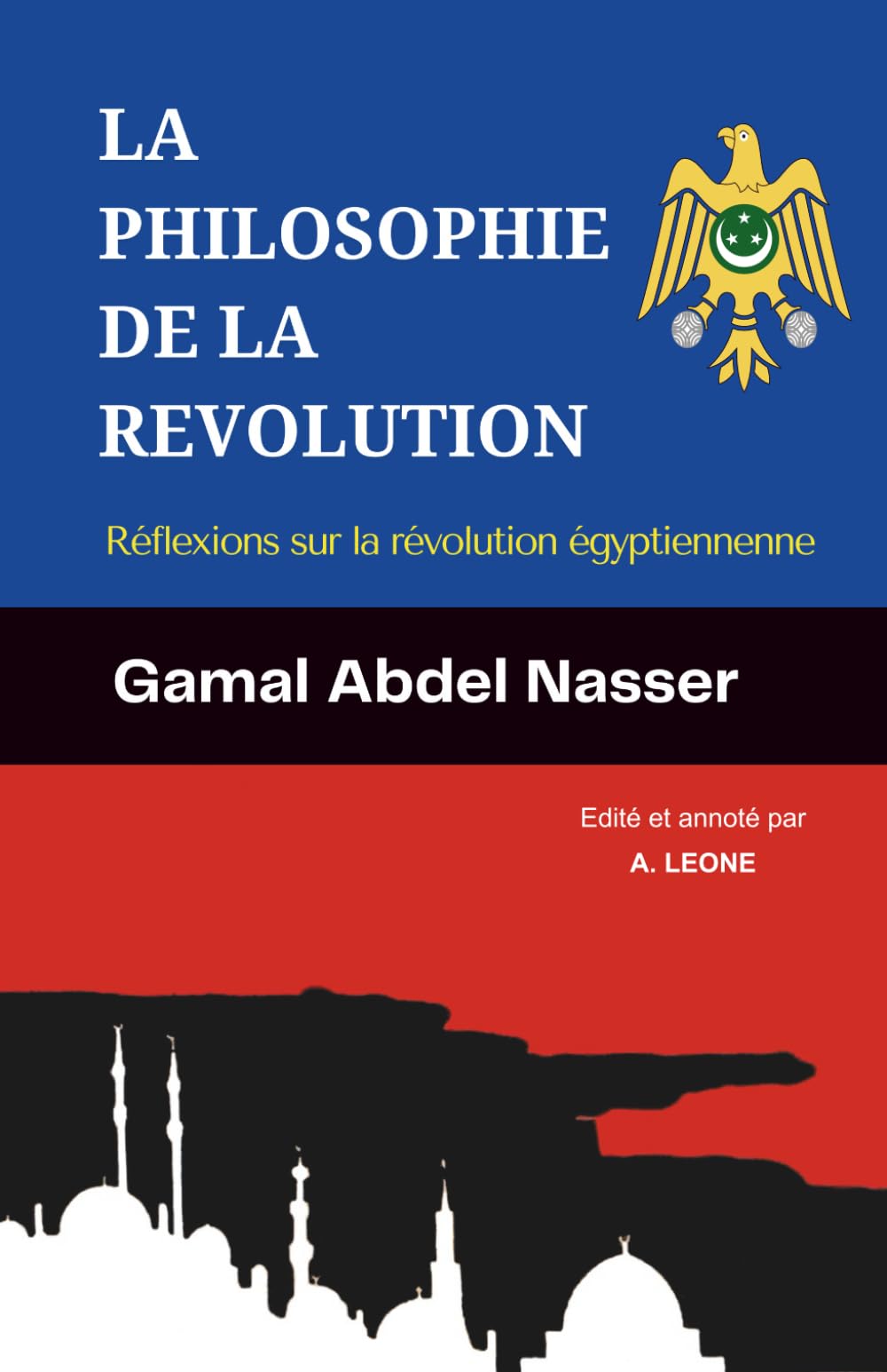 La Philosophie De La Revolution: Réflexions Sur La Révolution Egyptienne book