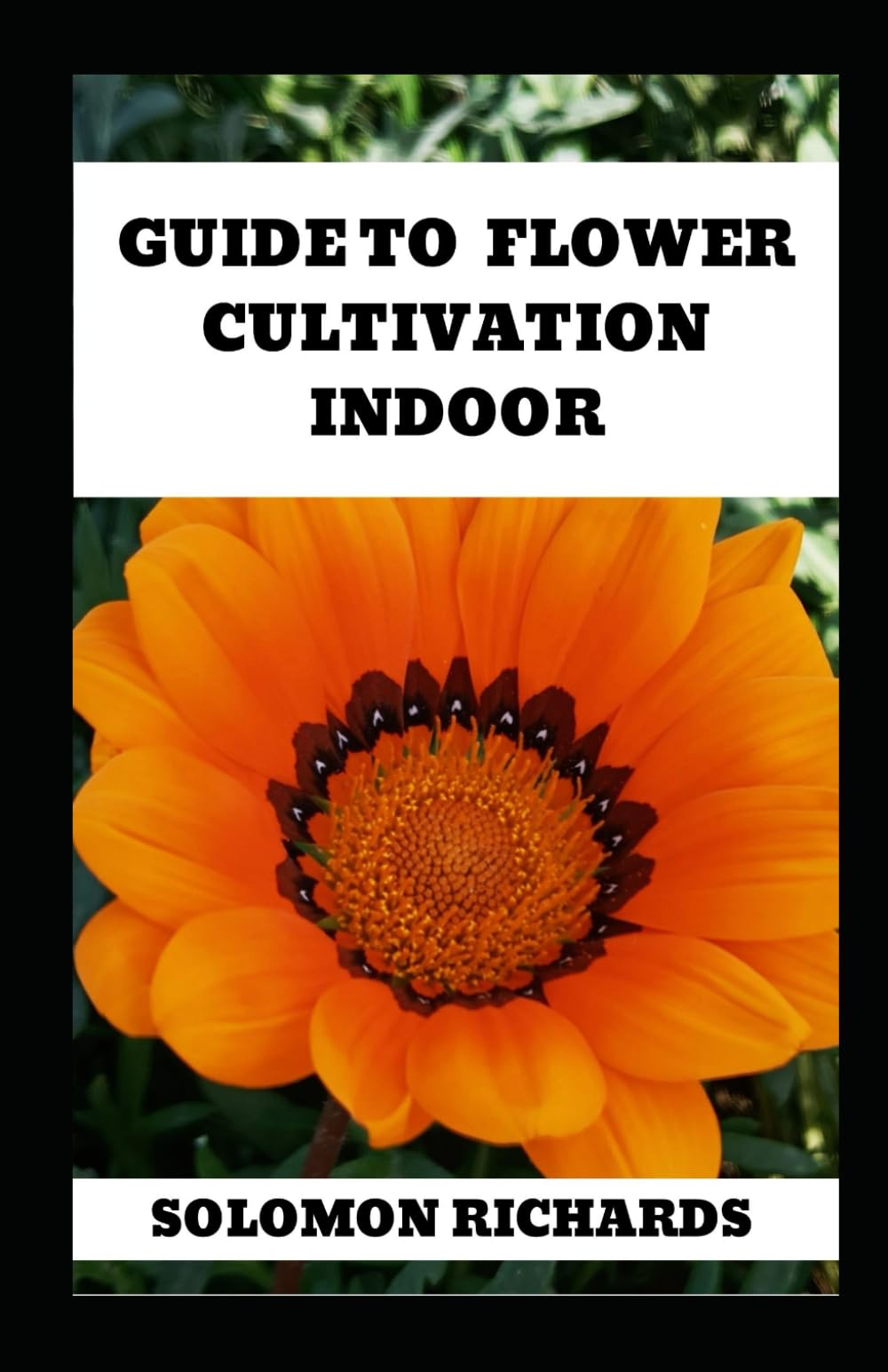 Guide To Flower Cultivation Indoor: Understanding Indoor Flower Cultivation: Methods, Strategies, and Techniques book