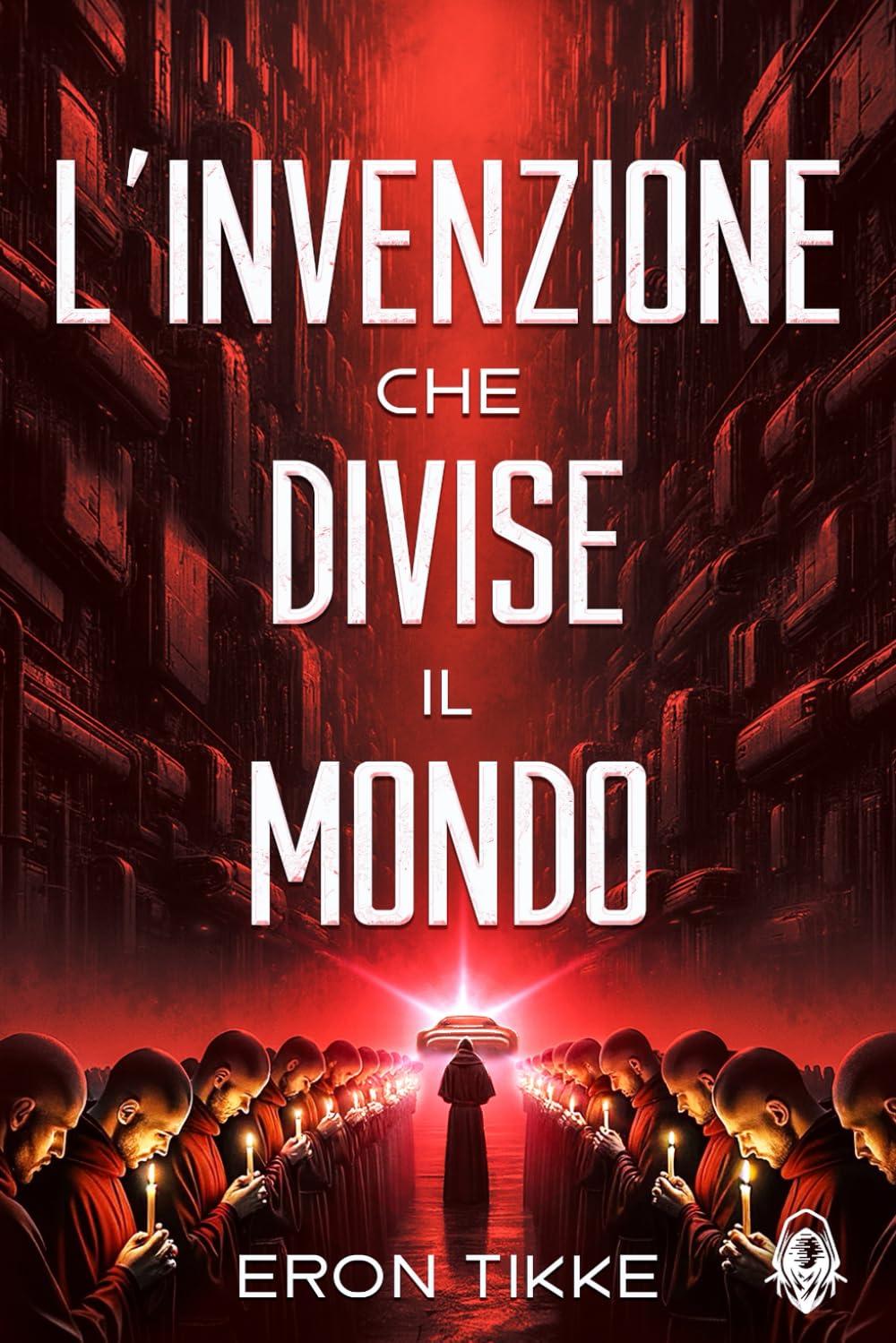 L'invenzione che divise il mondo book