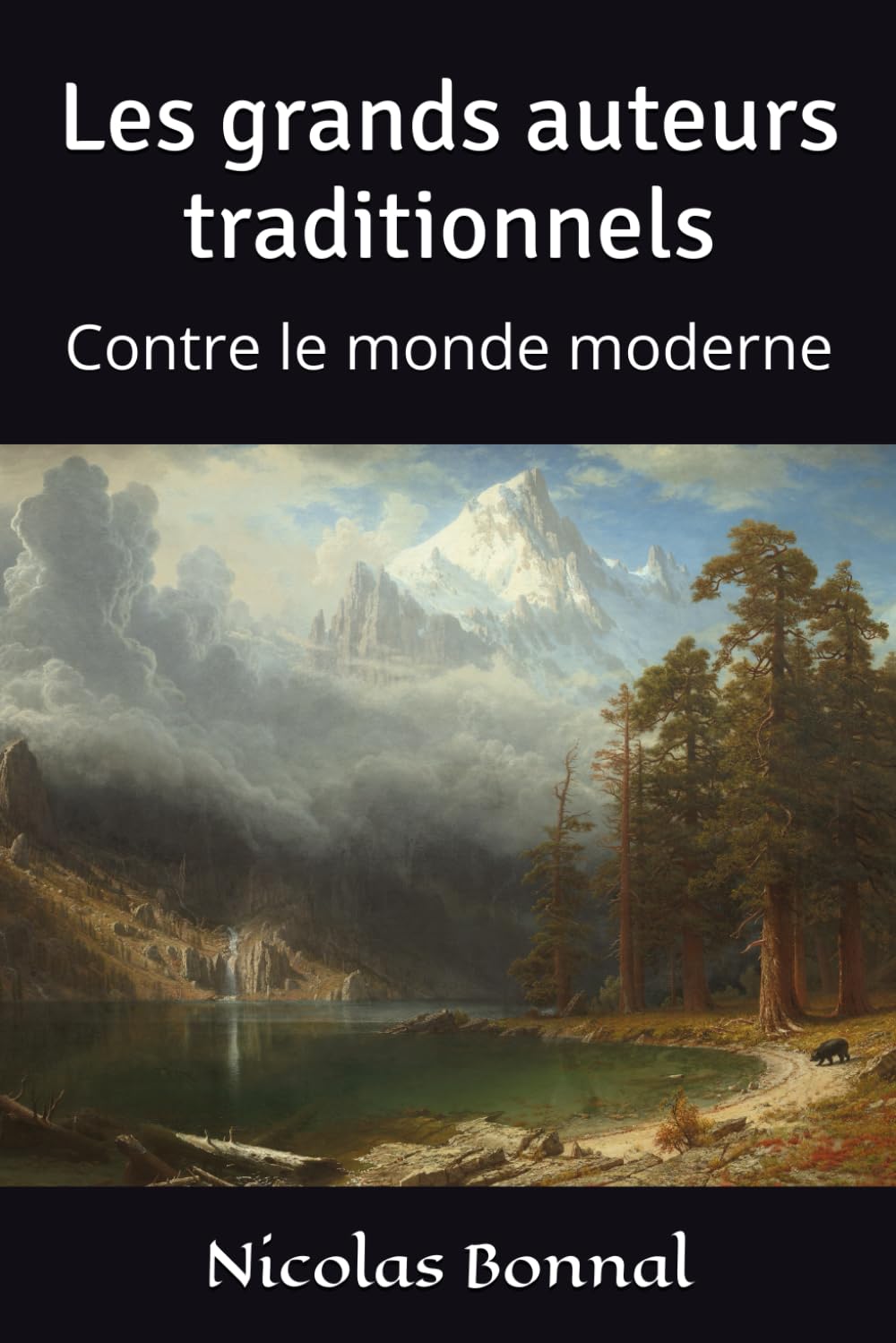 Les grands auteurs traditionnels: Contre le monde moderne book