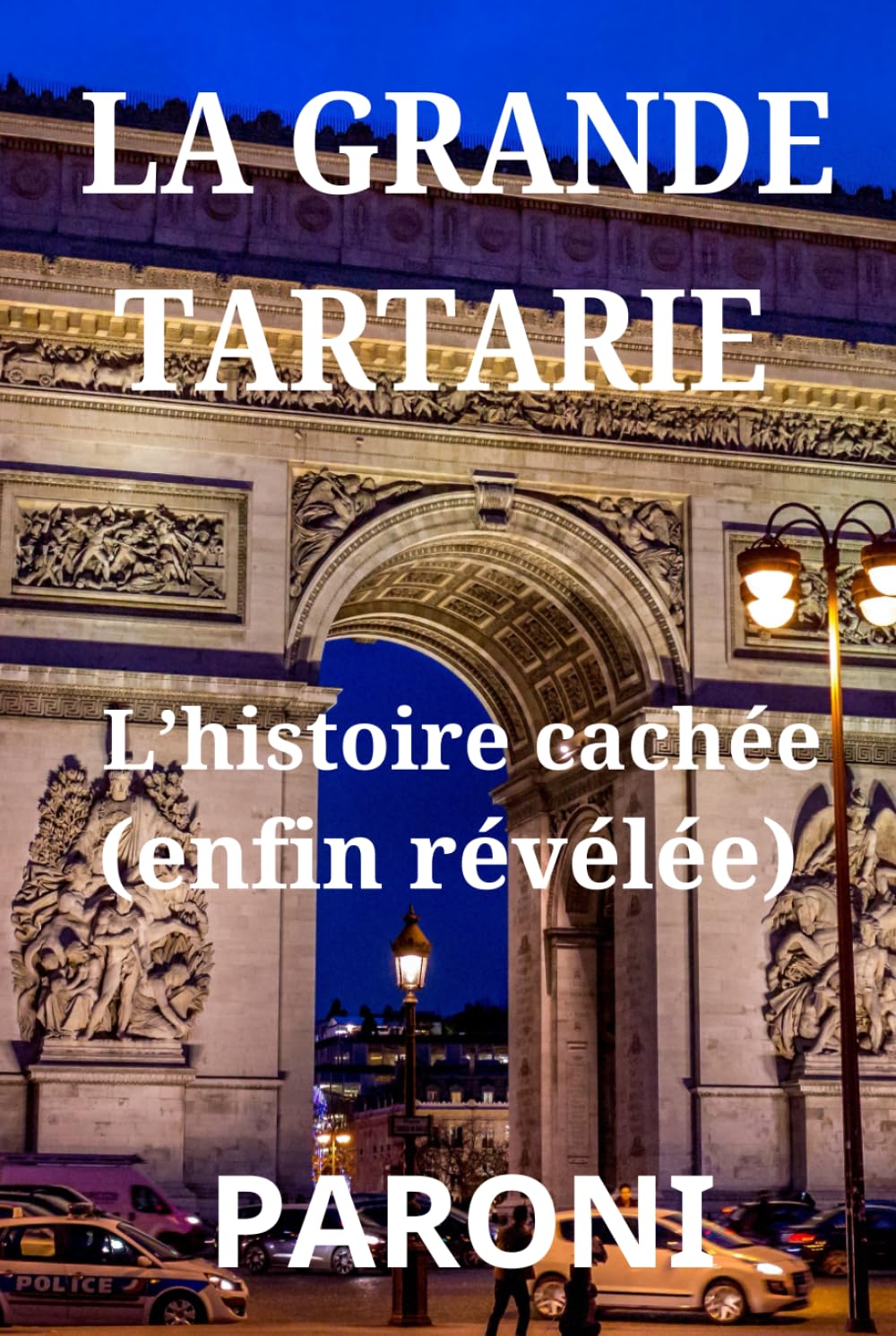 La Grande Tartarie : Votre véritable histoire cachée (ENFIN) révélée - Tartaria - Qui a construit de tels monuments ? book