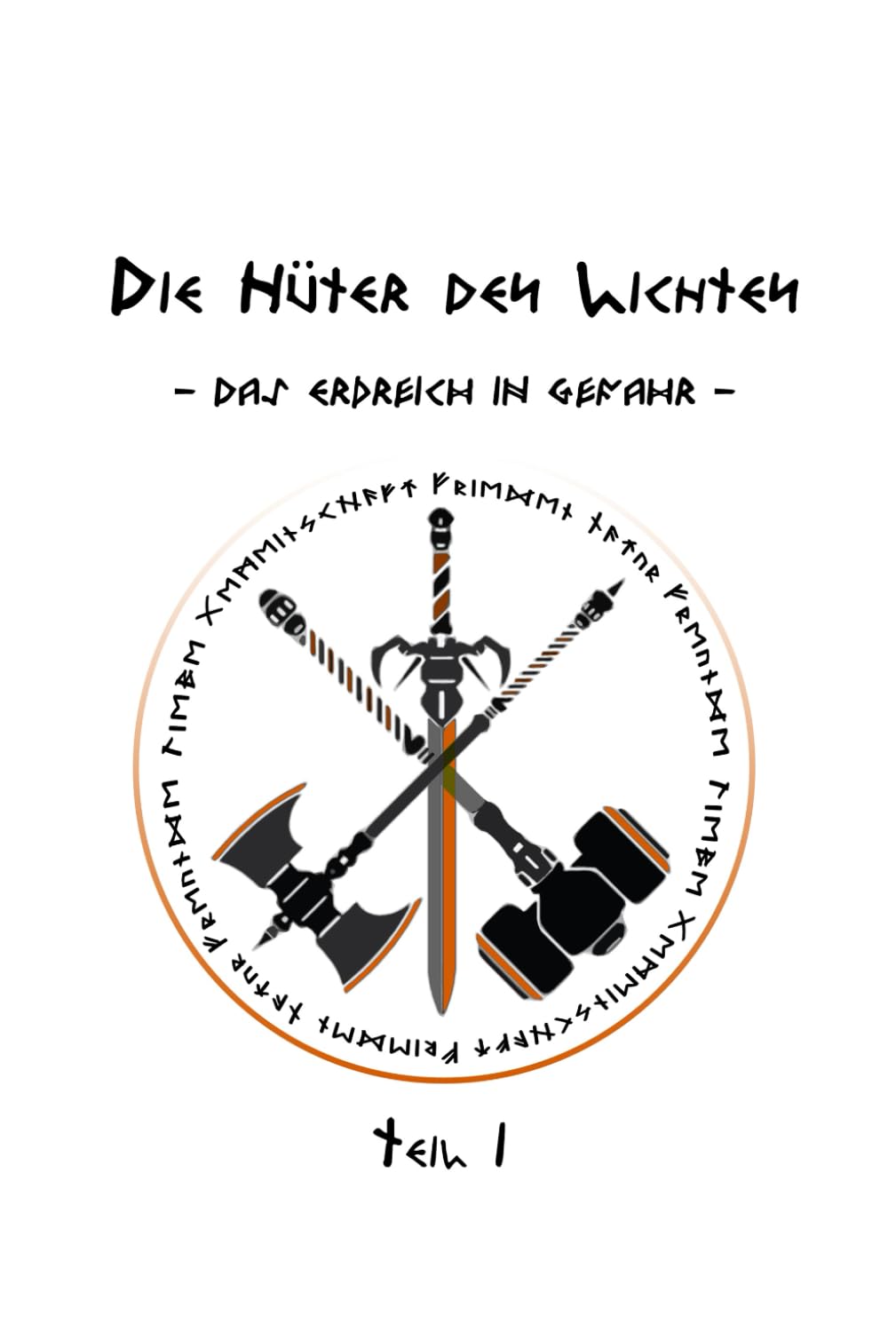 Die Hüter des Lichtes - Band 1: Das Erdreich in Gefahr Fantasy & Sci-Fi