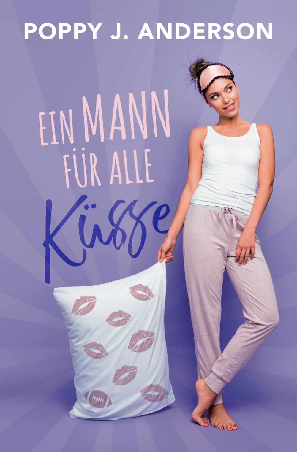 Ein Mann für alle Küsse Contemporary Romance