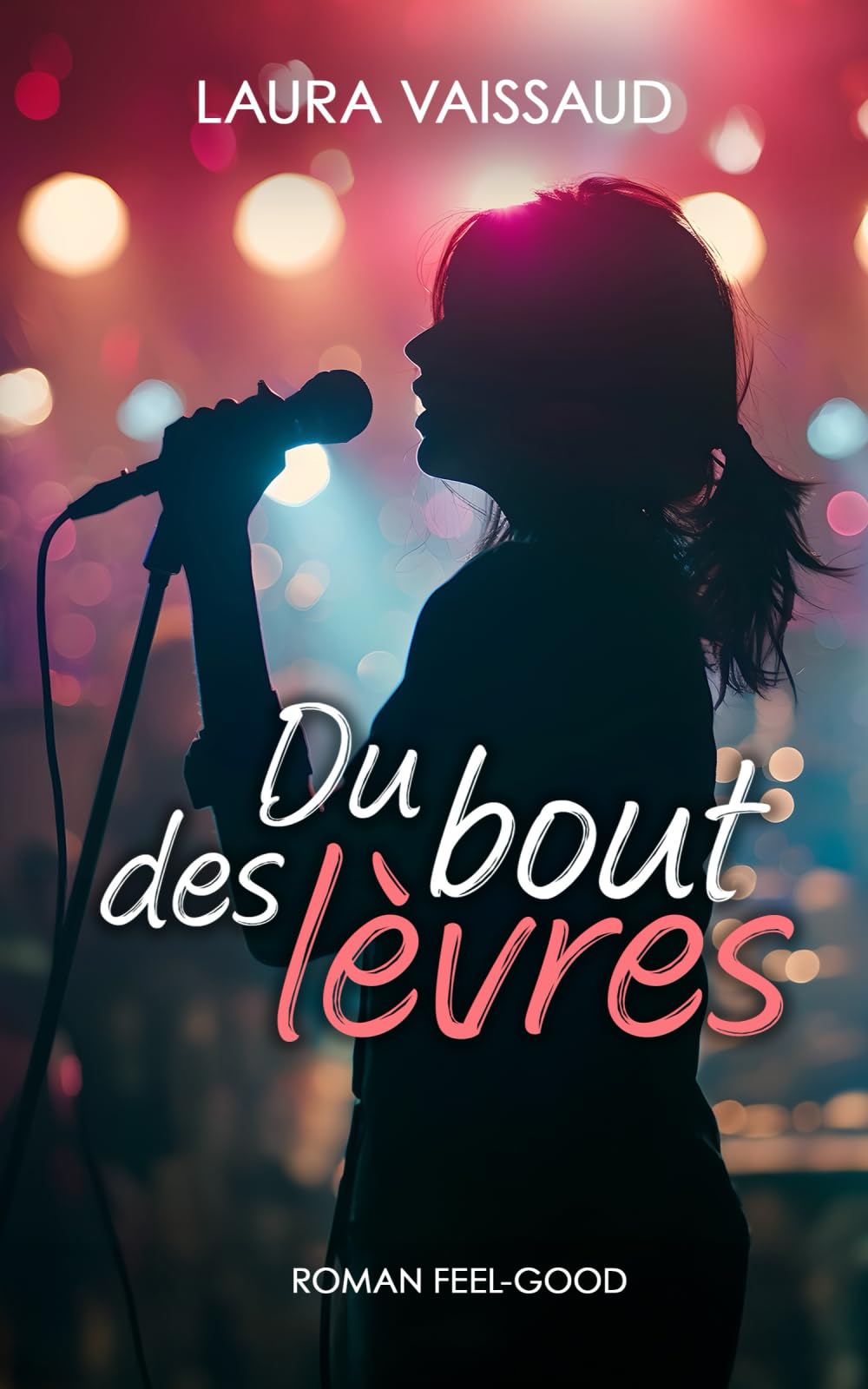 Du bout des lèvres: Roman de développement personnel sur la réalisation des rêves book