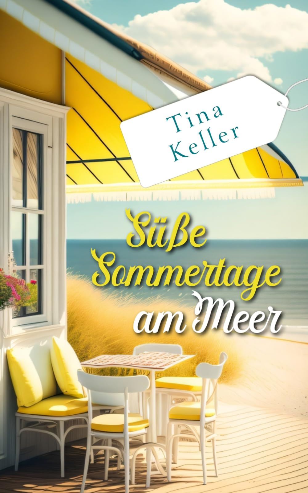 Süße Sommertage am Meer: Humorvoller Liebesroman (Herzklopfen mit Meerblick - Humorvolle Liebesromane) Contemporary Romance