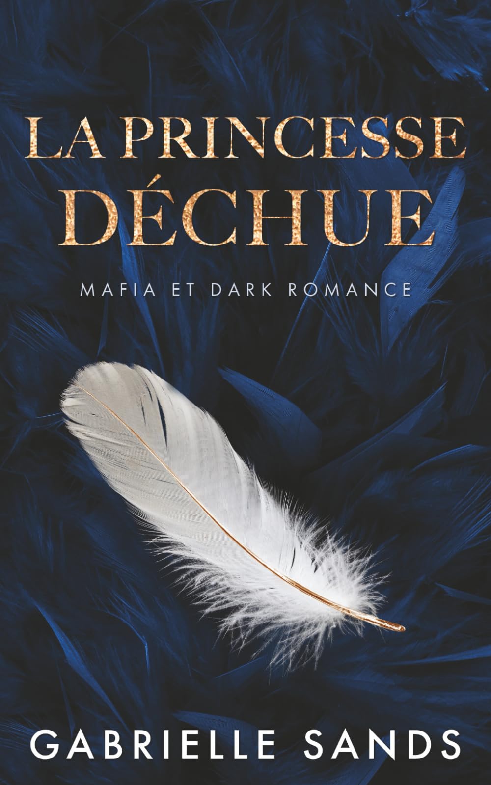 La Princesse déchue: Mafia et Dark Romance (The Fallen, Band 2) Horror & Mystery