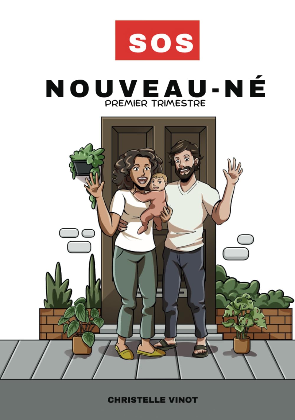SOS NOUVEAU-NÉ: premier trimestre book