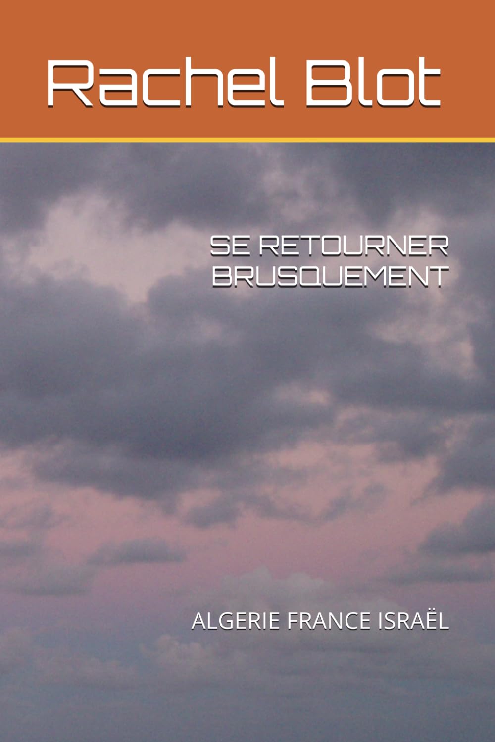 SE RETOURNER BRUSQUEMENT: L'INFINI EST EN NOUS book