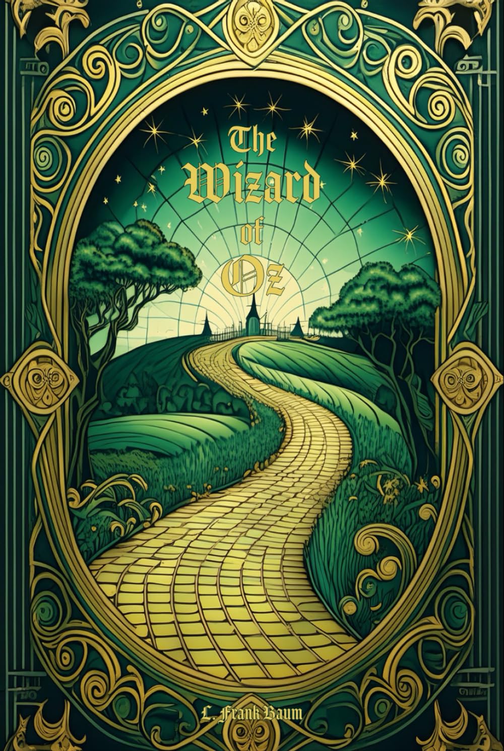 The Wonderful Wizard of Oz: Deluxe Edition - The Complete Original Unabridged Unaltered Text from 1900 Novels & Short Stories