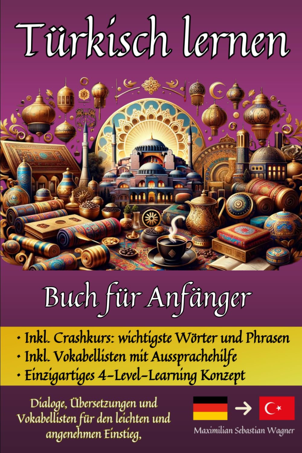 Türkisch lernen: Buch für Anfänger - Dialoge, Übersetzungen und Vokabellisten für den leichten und angenehmen Einstieg. (Türkisch - die Lernbuchreihe!! So geht sprachenlernen heute :), Band 2) Leisure, Home & Garden