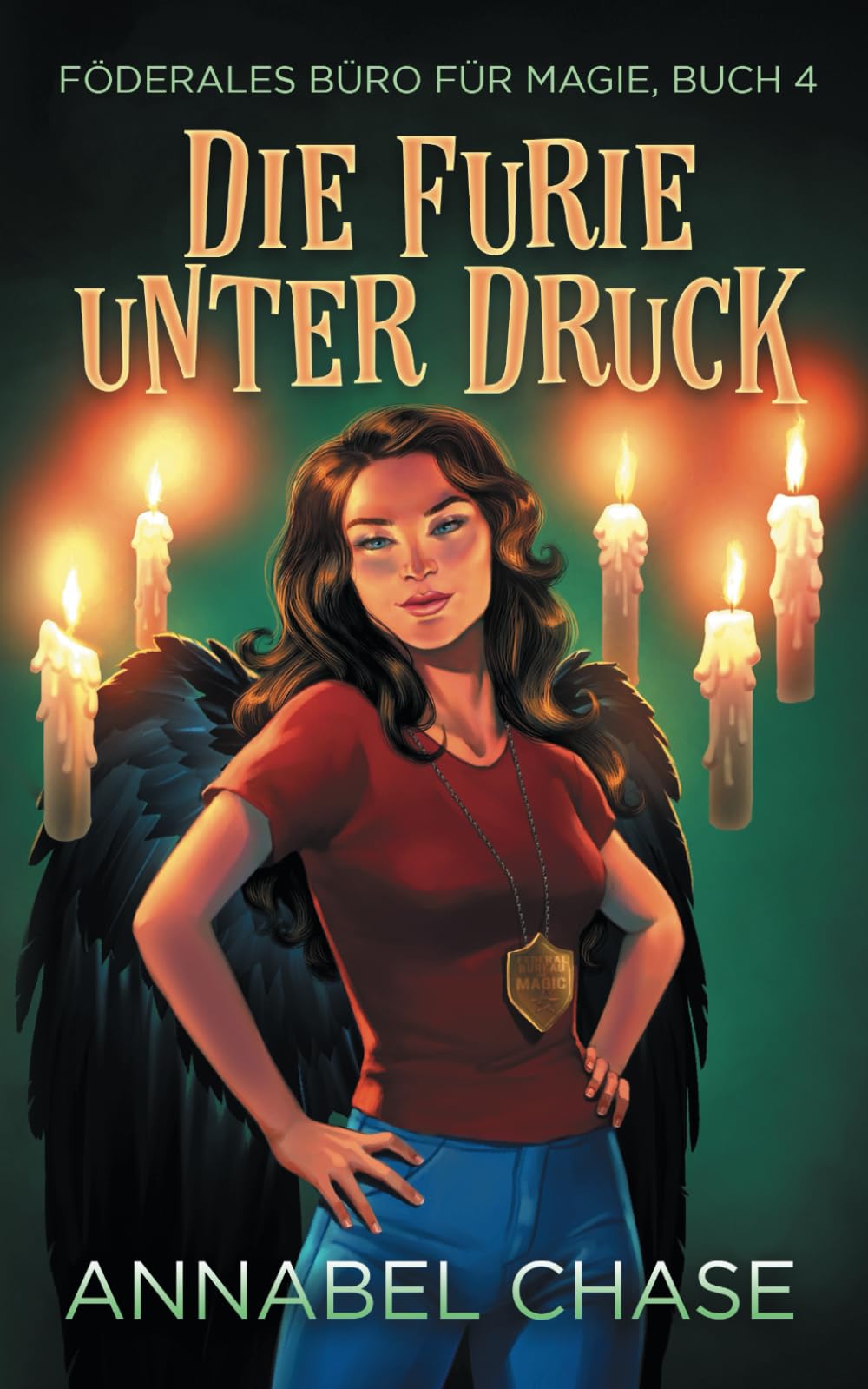Die Furie unter Druck (Föderales Büro für Magie, Band 4) Horror & Mystery