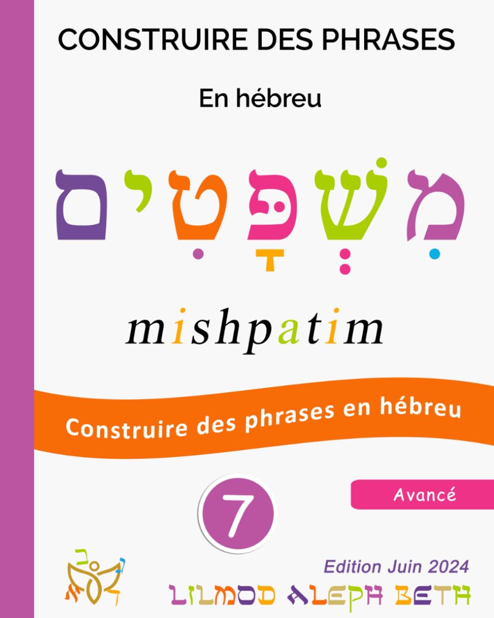 Construire des phrases en hébreu: avec le vocabulaire de la vie quotidienne book