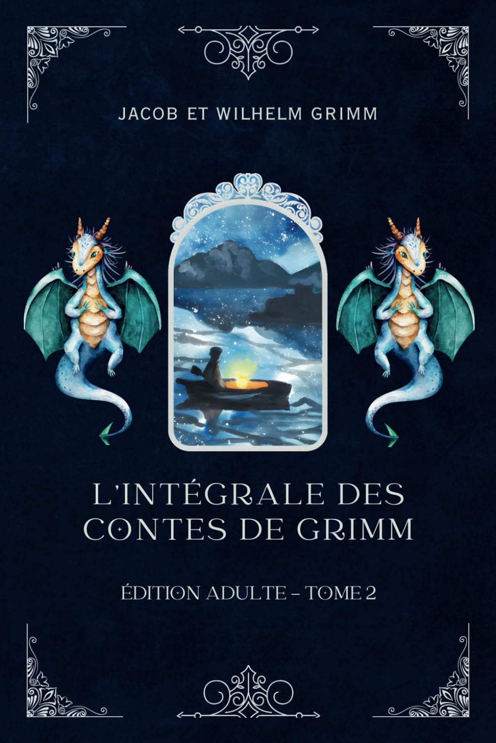 L'intégrale des Contes de Grimm - Édition Adulte (Traduit): Tome 2 International