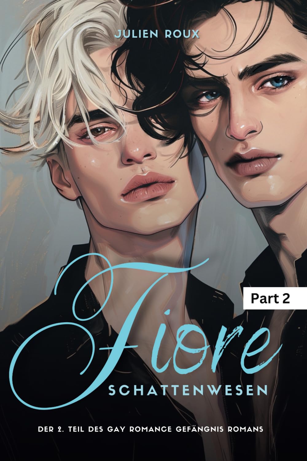 Fiore - Schattenwesen Part 2: Gay Romance mit Spice Contemporary literature