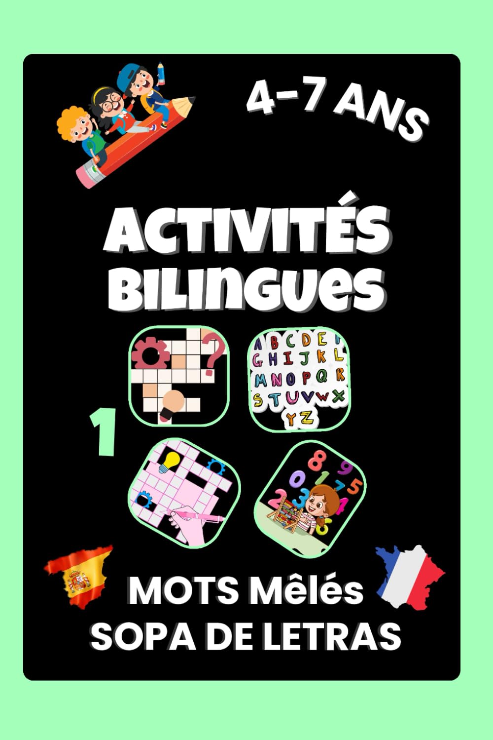 Activités Éducatives Bilingues: Espagnol et Français pour Enfants de 4 à 7 Ans book