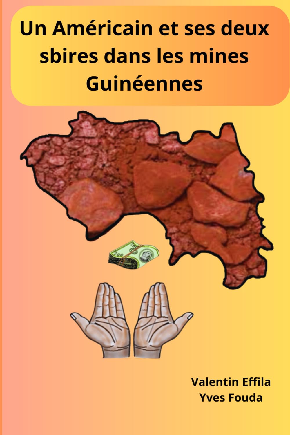 Un Américain et ses deux sbires dans les mines Guinéennes book