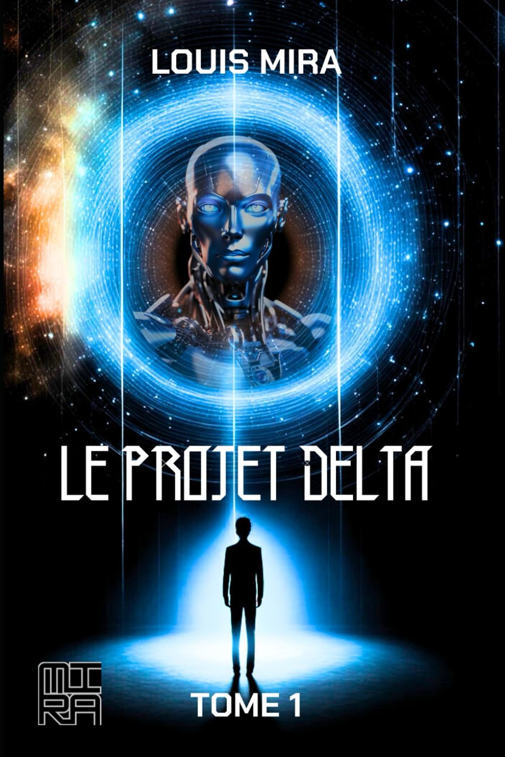 LE PROJET DELTA: TOME 1 Fantasy & Sci-Fi